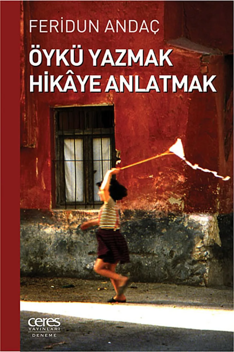 Öykü Yazmak Hikaye Anlatmak