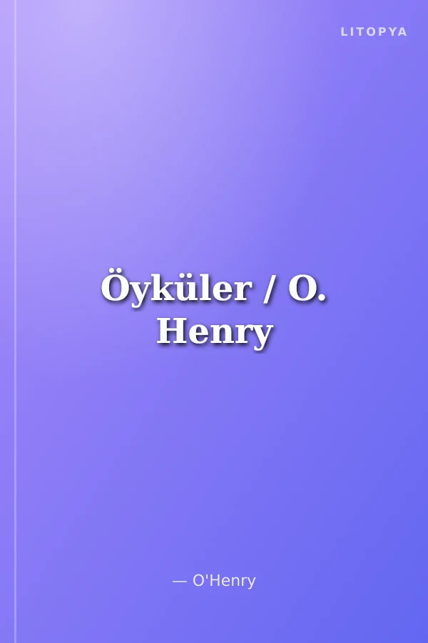 Öyküler / O. Henry
