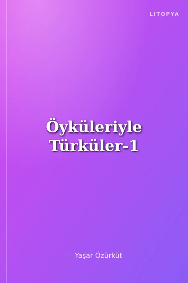 Öyküleriyle Türküler-1