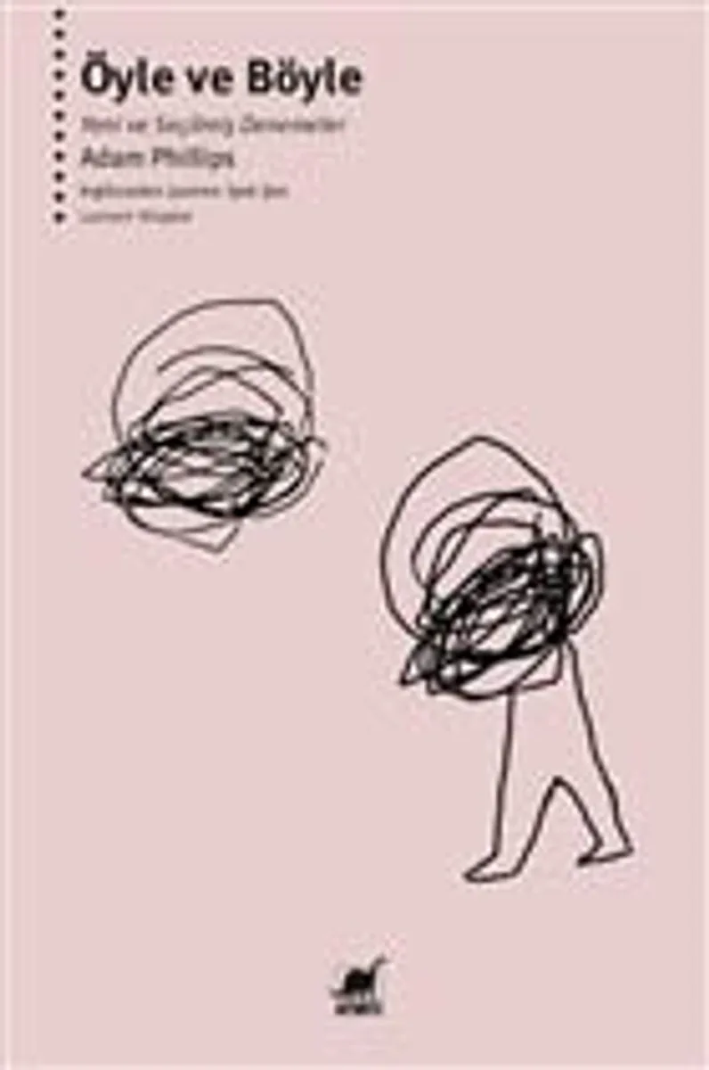 Öyle ve Böyle Yeni ve Seçilmiş Denemeler