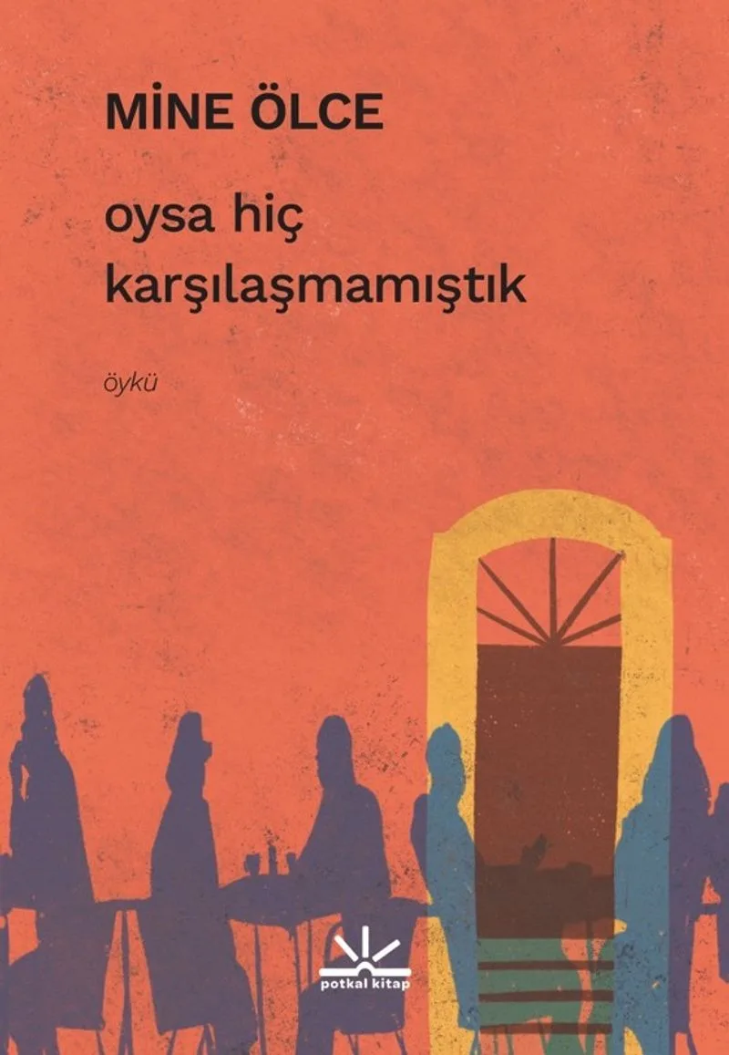 Oysa Hiç Karşılaşmamıştık