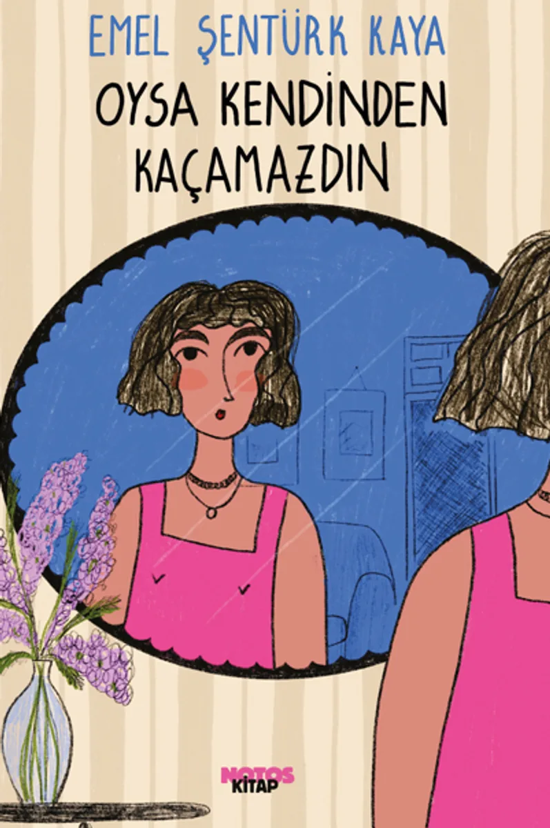 Oysa Kendinden Kaçamazdın