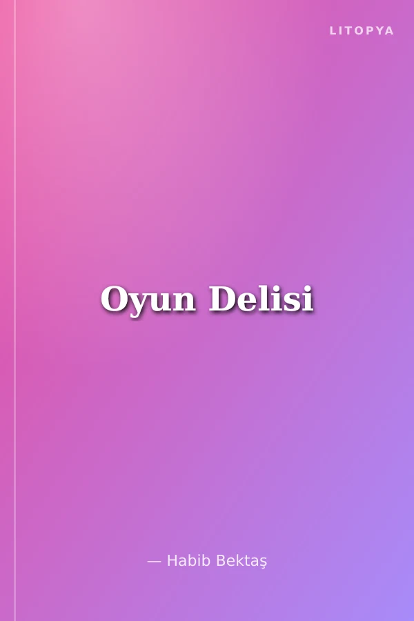 Oyun Delisi