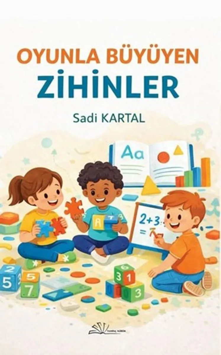 Oyun ile Büyüyen Zihinler