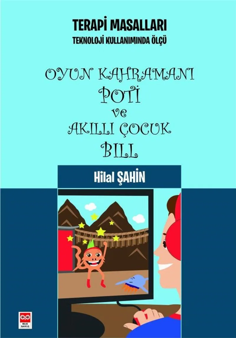 Oyun Kahramanı Poti ve Akıllı Çocuk Bill