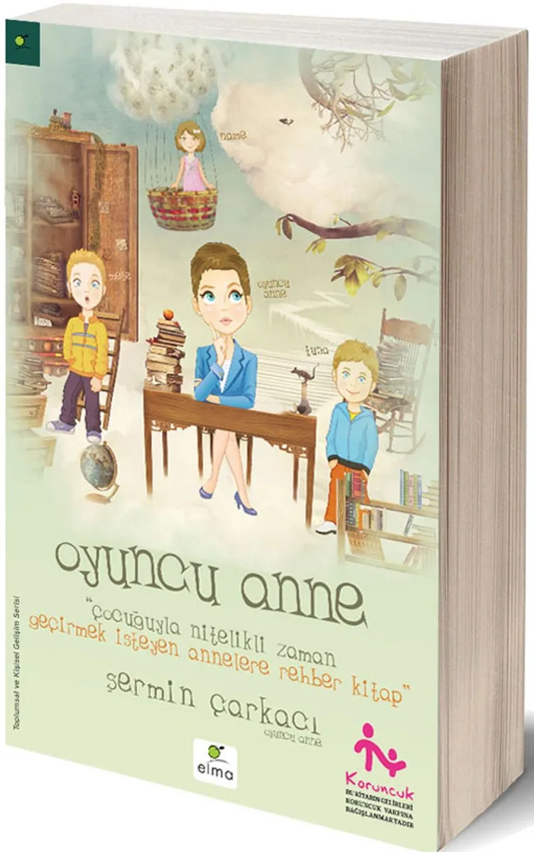 Oyuncu Anne Çocuğuyla Nitelikli Zaman Geçirmek İsteyen Annelere Rehber Kitap
