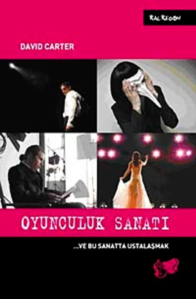 Oyunculuk Sanatı ..ve Bu Sanatta Ustalaşmak