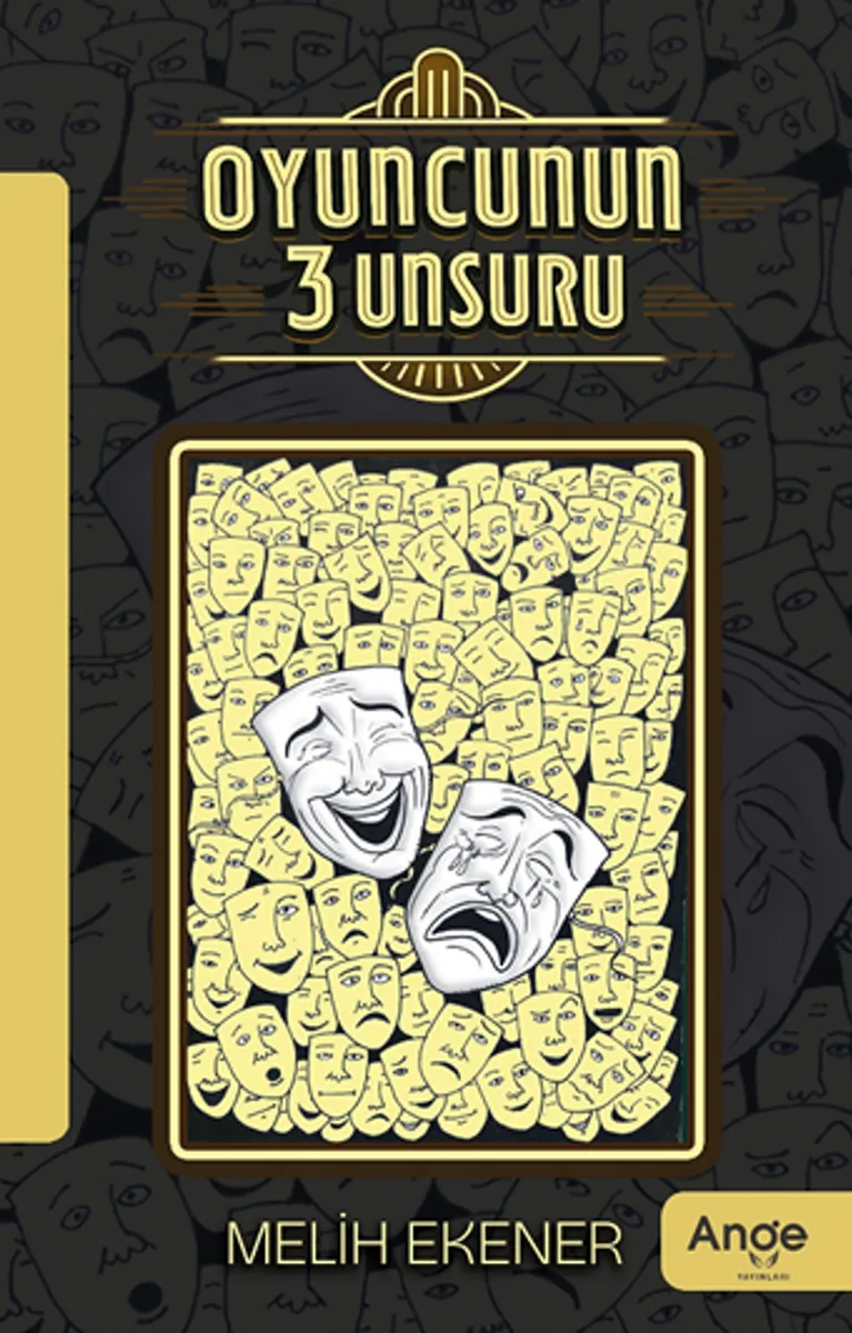 Oyuncunun 3 Unsuru
