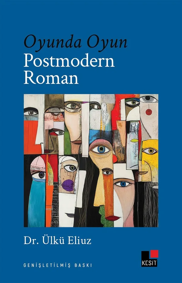Oyunda Oyun Postmodern Roman