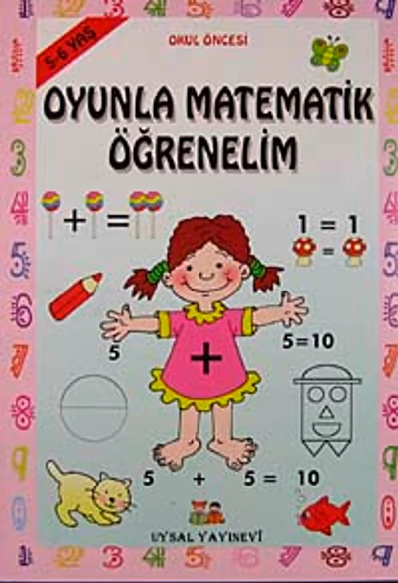 Oyunla Matematik Öğrenelim (5-6 yaş)