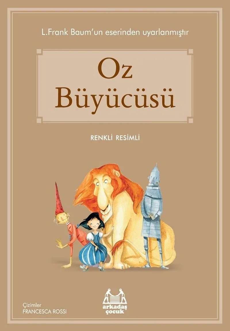 Oz Büyücüsü / Resimli Öykü