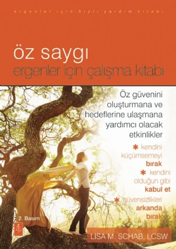 Öz Saygı Ergenler İçin Çalışma Kitabı