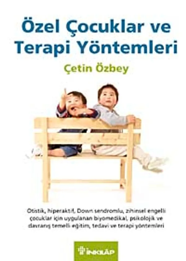 Özel Çocuklar ve Terapi Yöntemleri
