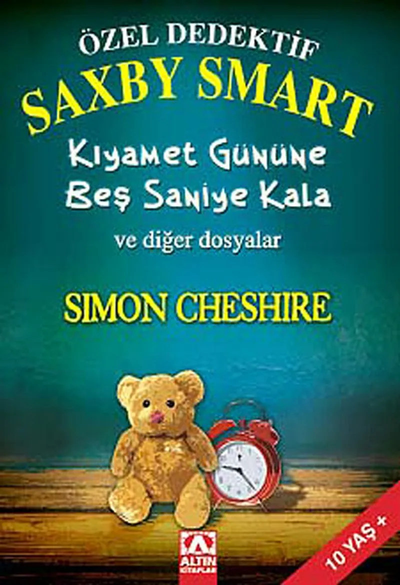 Özel Dedektif Saxby Smart Kıyamet Gününe Beş Saniye Kala ve Diğer Dosyalar