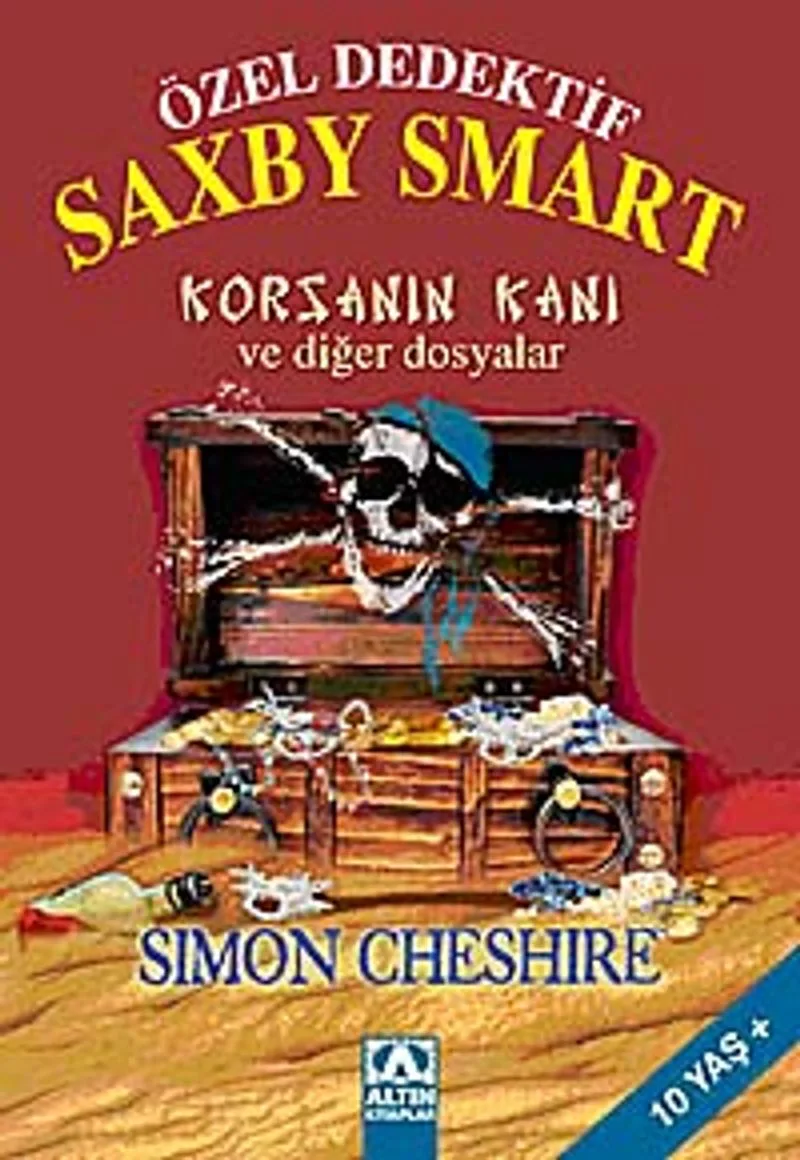 Özel Dedektif Saxby Smart Korsanın Kanı ve Diğer Dosyalar