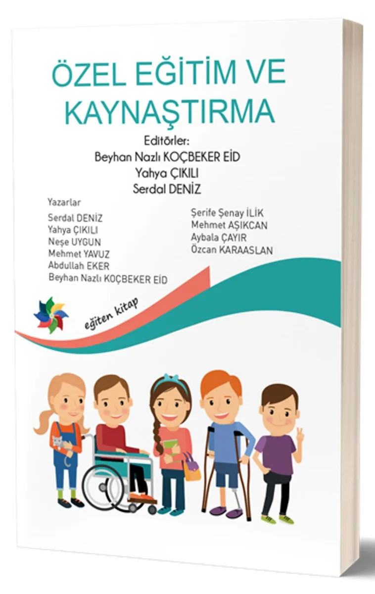 Özel Eğitim ve Kaynaştırma
