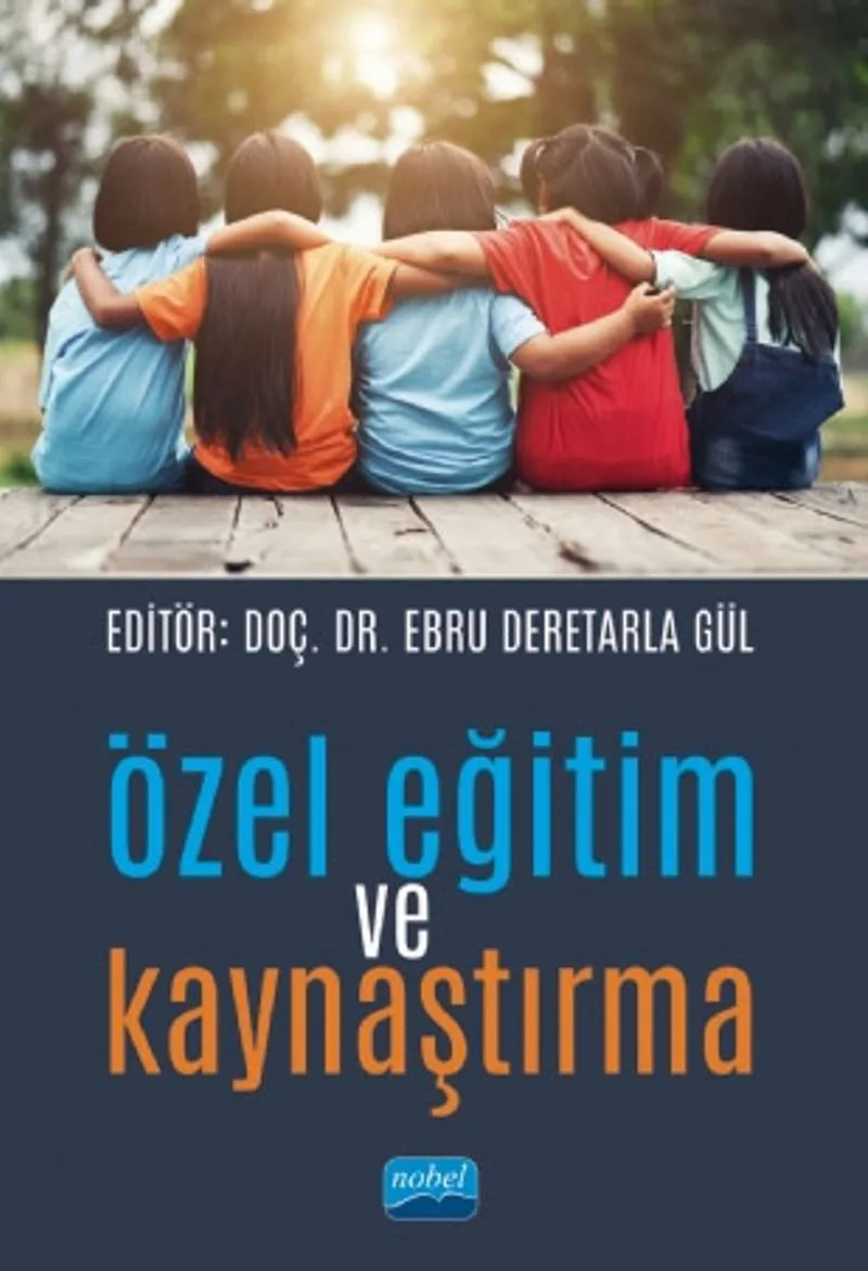 Özel Eğitim ve Kaynaştırma