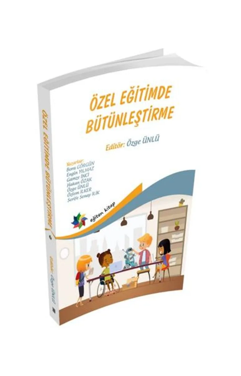 Özel Eğitimde Bütünleştirme