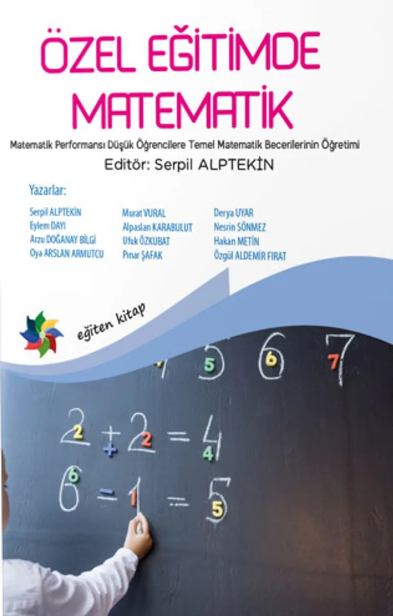 Özel Eğitimde Matematik Matematik Performansı Düşük Öğrencilere Temel Matematik Becerilerinin Öğretimi