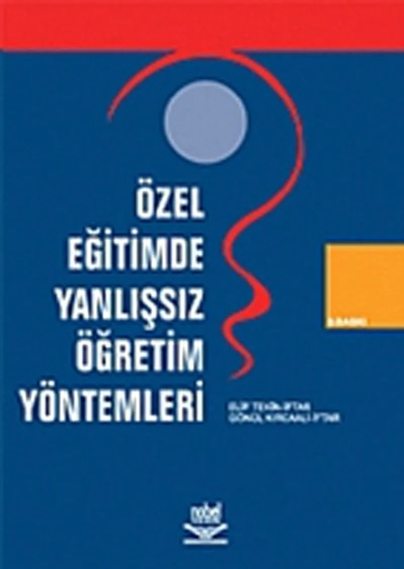 Özel Eğitimde Yanlışsız Öğretim Yöntemleri