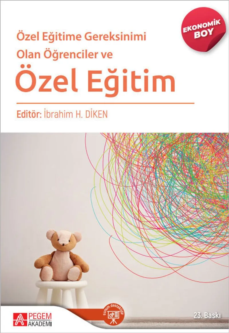 Özel Eğitime Gereksinimi Olan Öğrenciler ve Özel Eğitim (Ekonomik Boy)