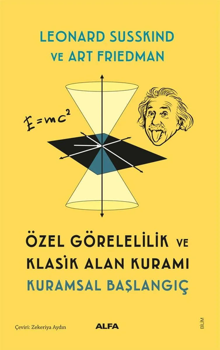 Özel Görelilik ve Klasik Alan Kuramı Kuramsal Başlangıç