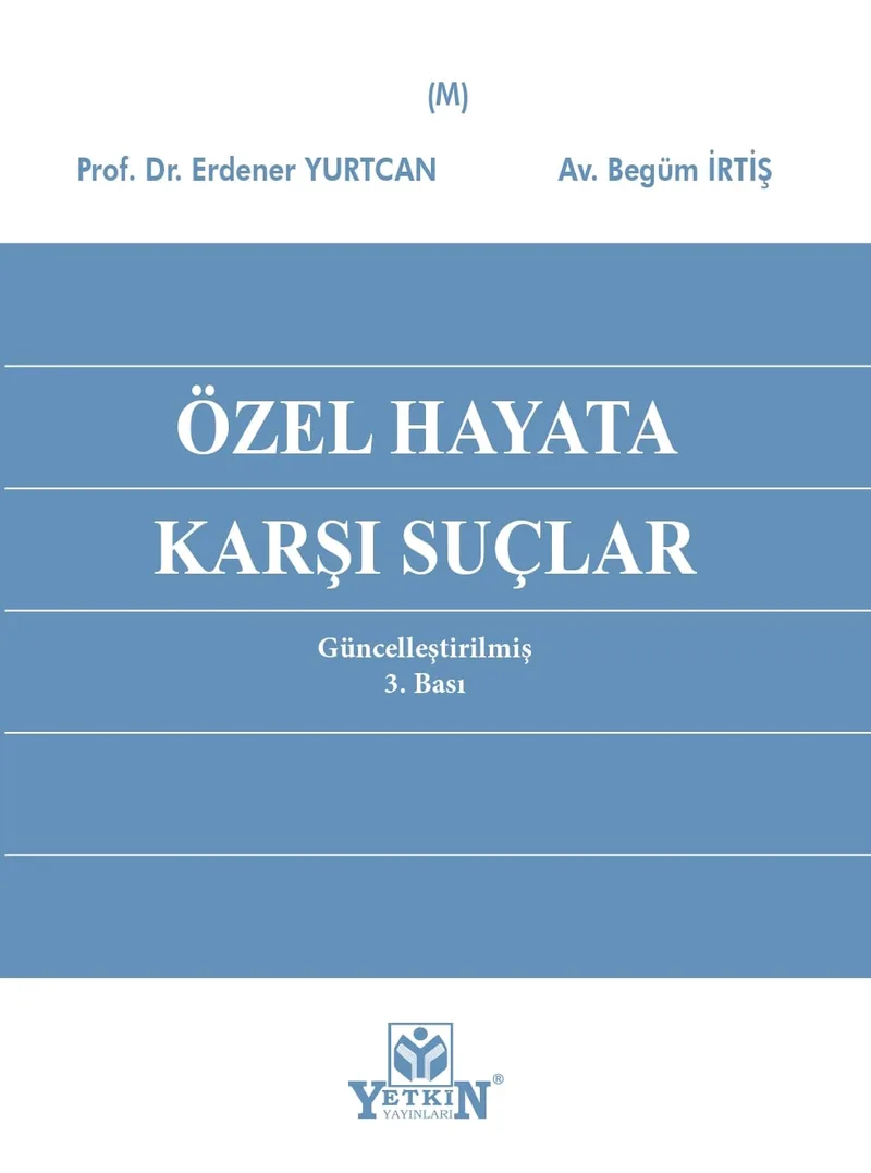 Özel Hayata Karşı Suçlar