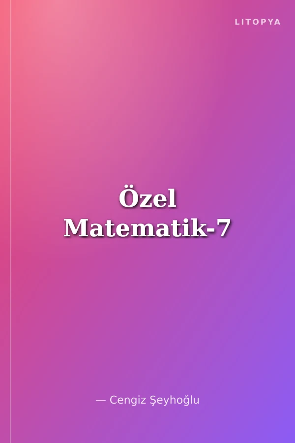 Özel Matematik-7