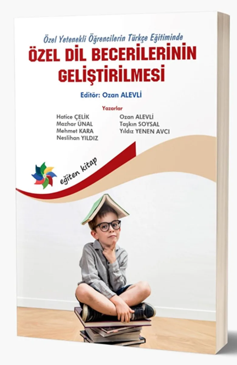 Özel Yetenekli Öğrencilerin Türkçe Eğitiminde Özel Dil Becerilerinin Geliştirilmesi