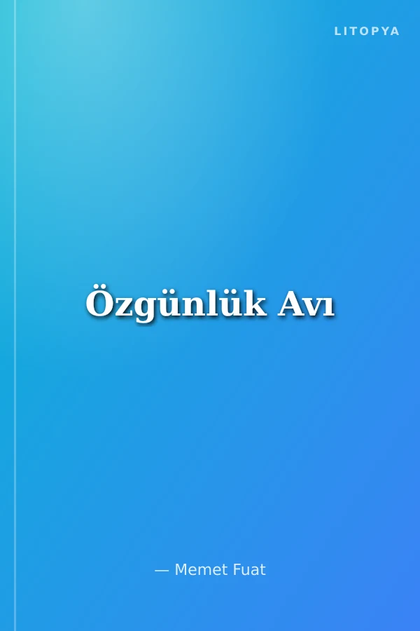 Özgünlük Avı