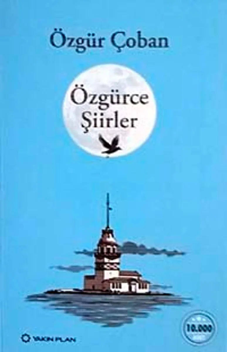 Özgürce Şiirler