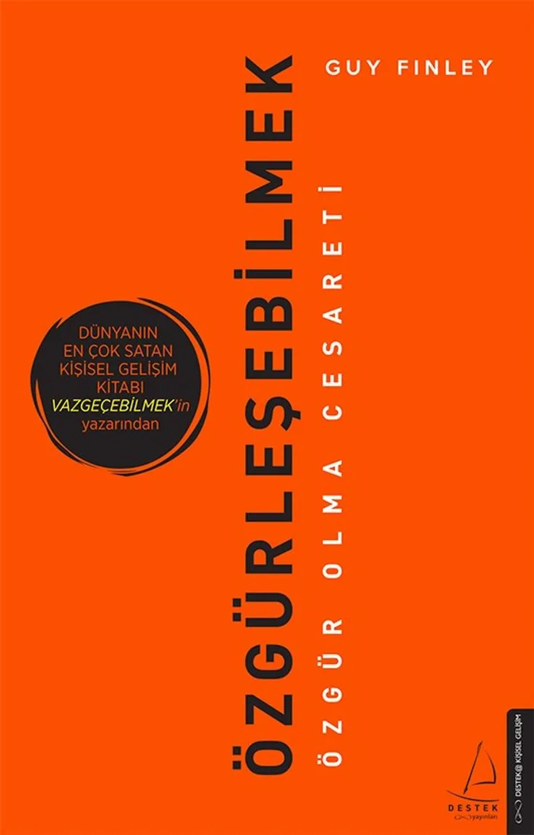 Özgürleşebilmek Özgür Olma Cesareti