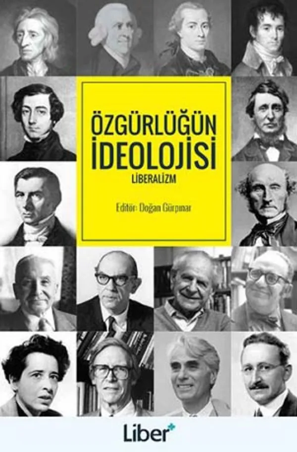 Özgürlüğün İdeolojisi Liberalizm