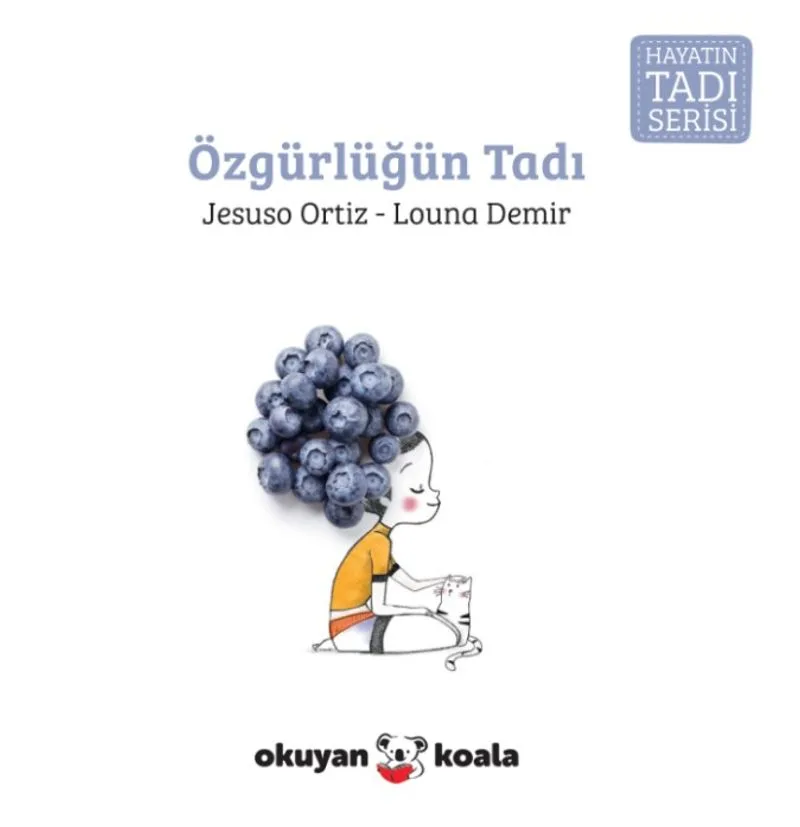 Özgürlüğün Tadı / Hayatın Tadı Serisi