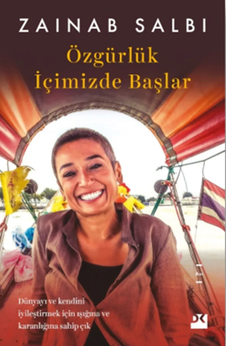 Özgürlük İçimizde Başlar