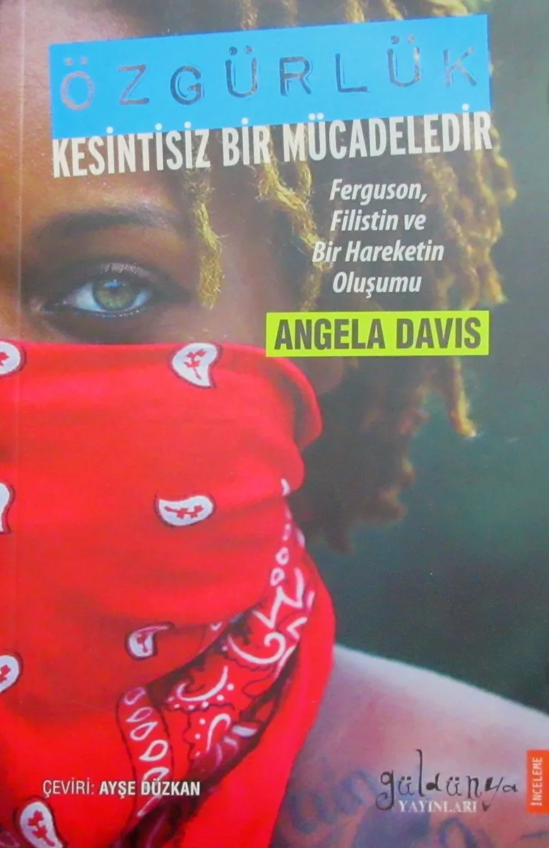 Özgürlük Kesintisiz Bir Mücadeledir Ferguson, Filistin ve Bir Hareketin Oluşumu