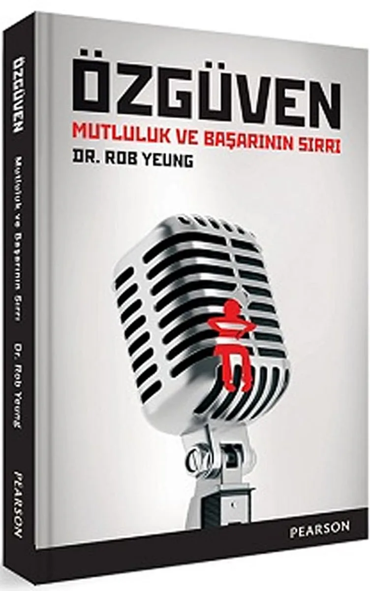 Özgüven Mutluluk ve Başarının Sırrı
