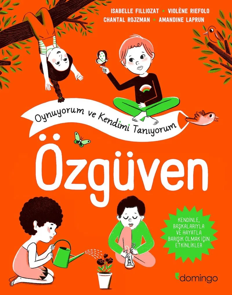 Özgüven Oynuyorum ve Kendimi Tanıyorum