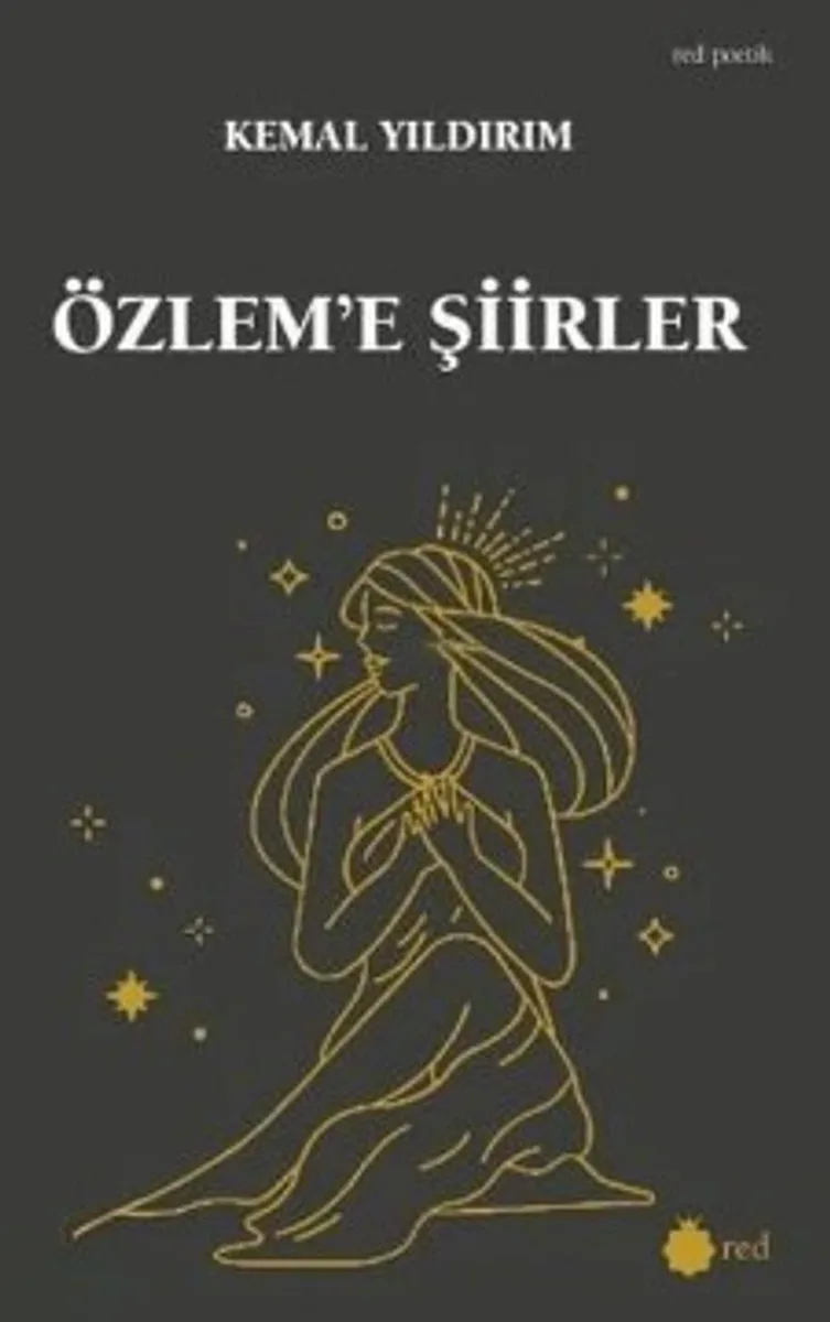 Özlem'e Şiirler