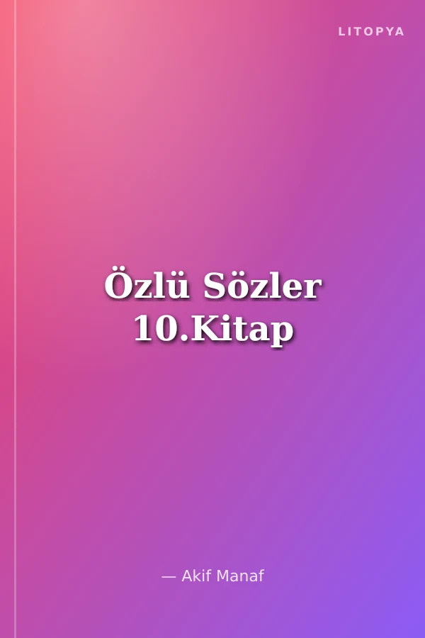 Özlü Sözler 10.Kitap