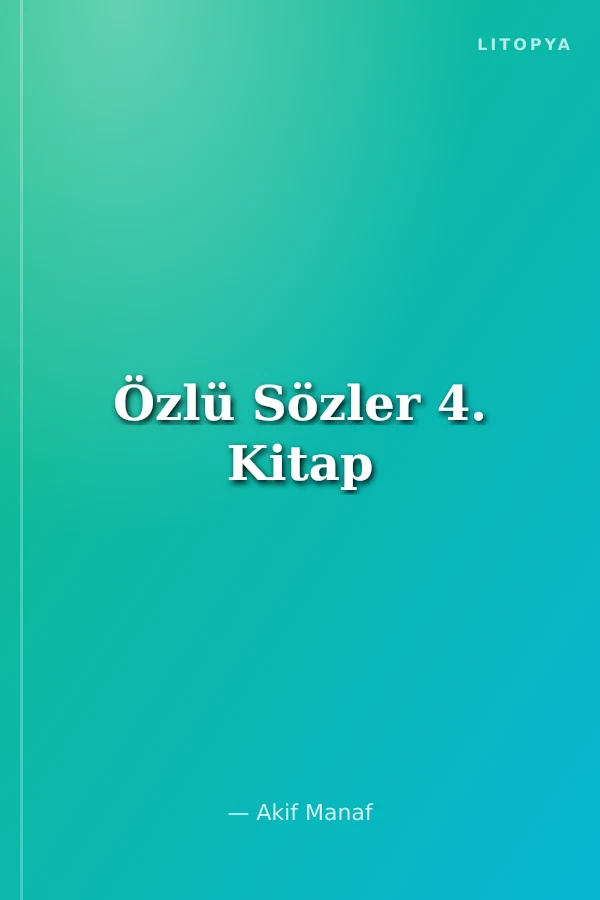 Özlü Sözler 4. Kitap