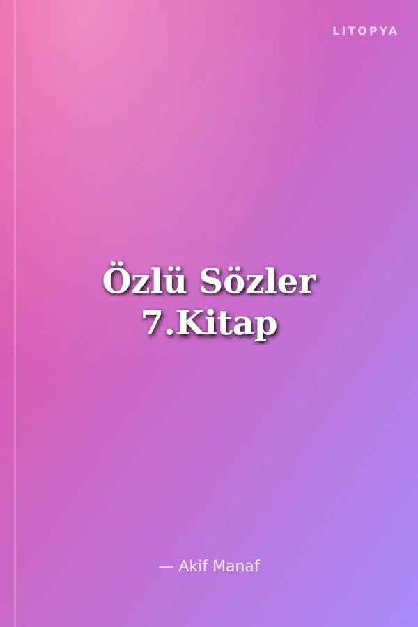 Özlü Sözler 7.Kitap