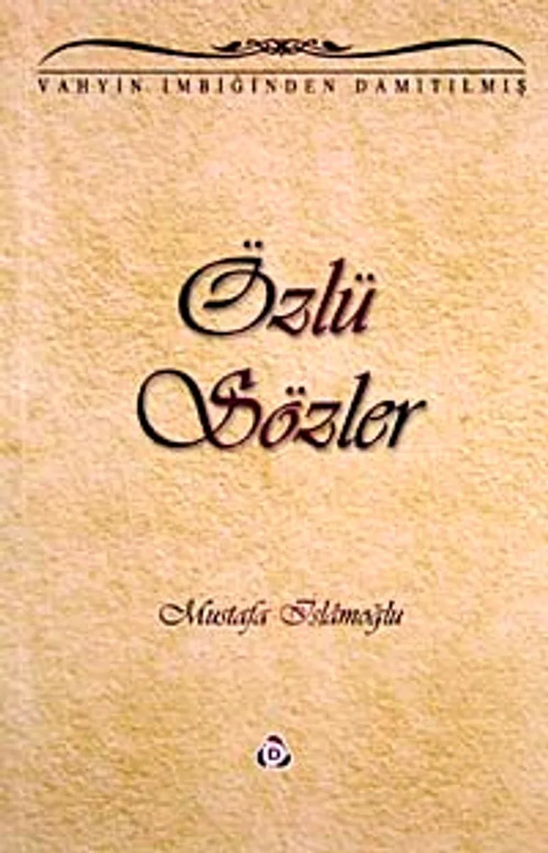 Özlü Sözler