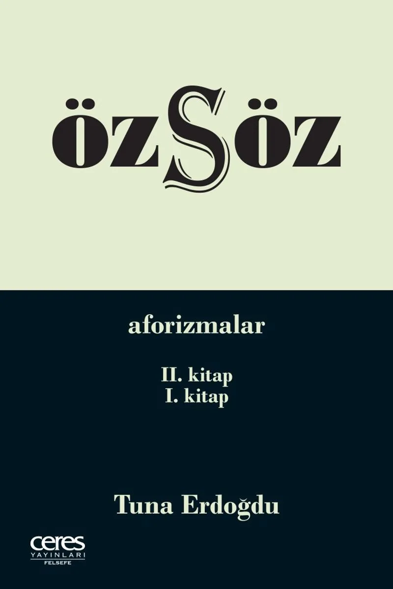Özsöz Aforizmalar