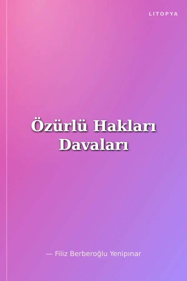 Özürlü Hakları Davaları