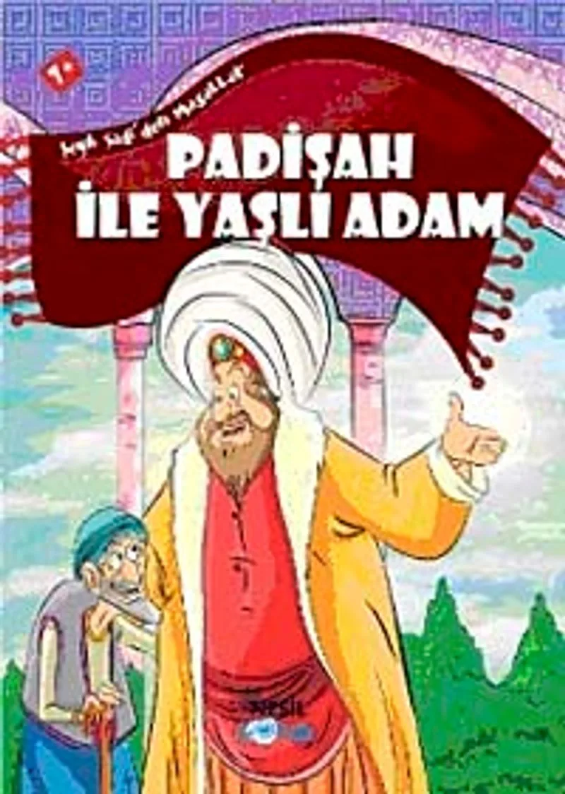 Padişah ile Yaşlı Adam