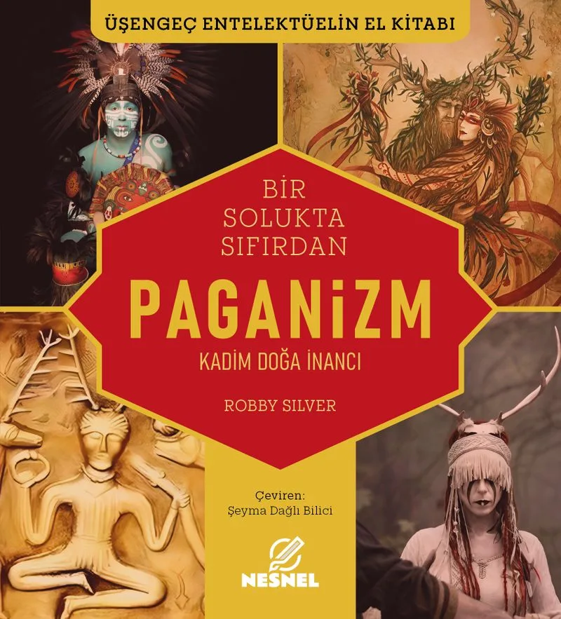 Paganizm Kadim Doğa İnancı