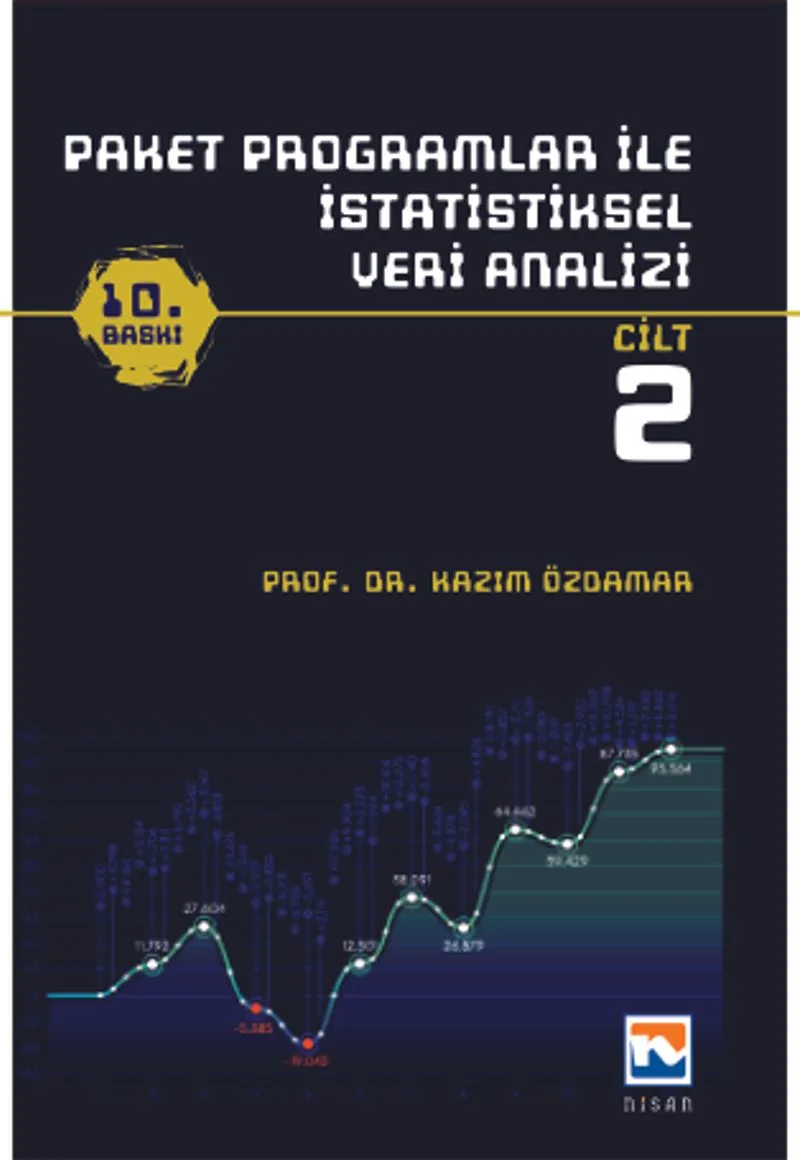 Paket Programlar ile İstatistiksel Veri Analizi Cilt 2