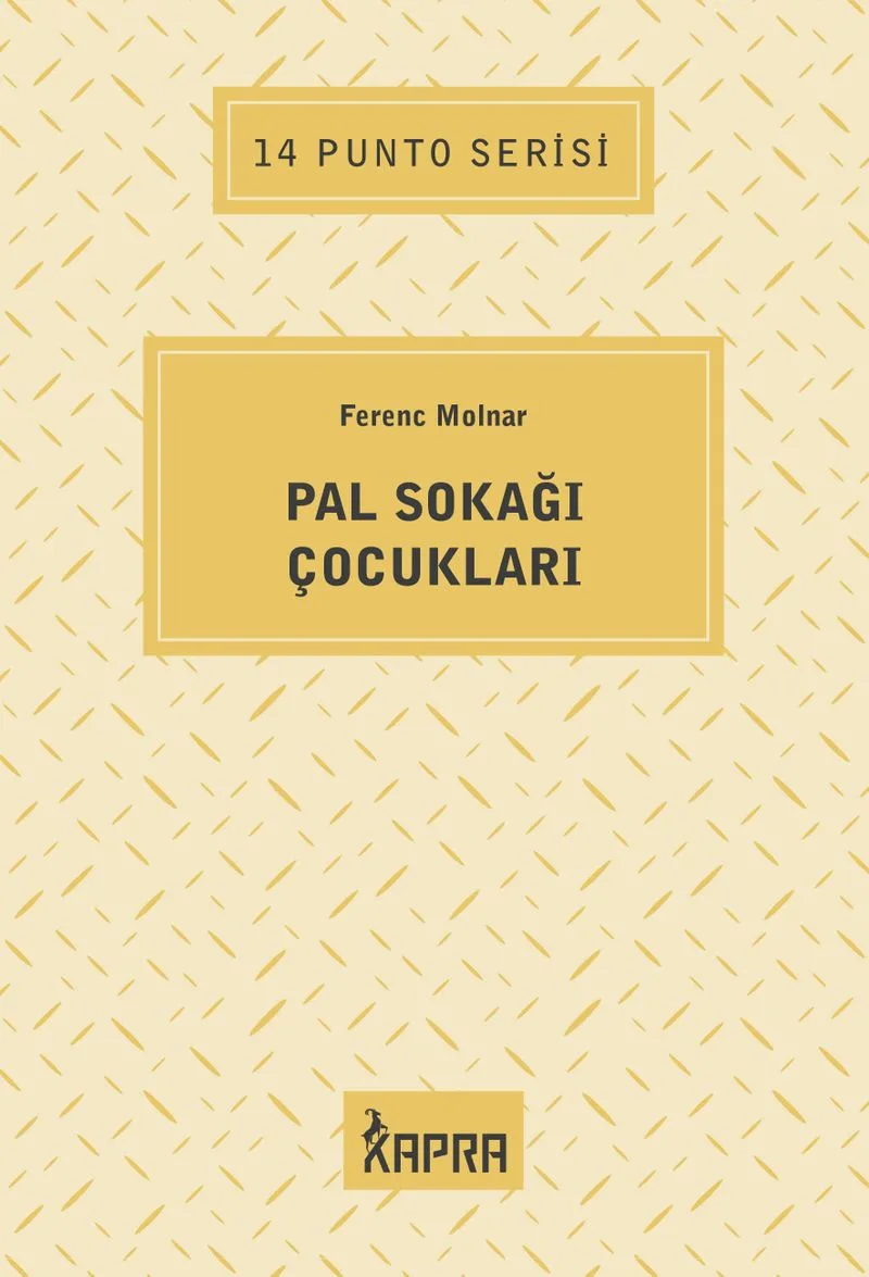 Pal Sokağı Çocukları / 14 Punto Serisi