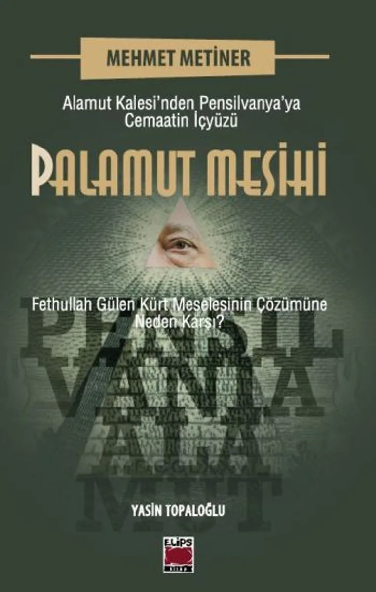 Palamut Mesihi Alamut Kalesi'nden Pensilvanya'ya Cemaatin İçyüzü